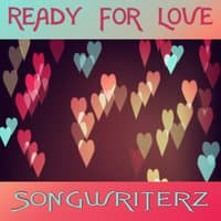 Ready for Love