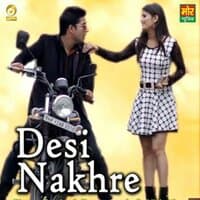 Desi Nakhre - Single