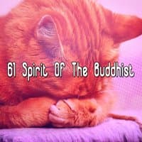 61 Spirit Of The Buddhist