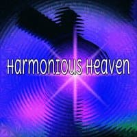 Harmonious Heaven