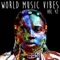 World Music Vibes Vol. 42