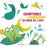 Comptines et chansons au bord de l'eau