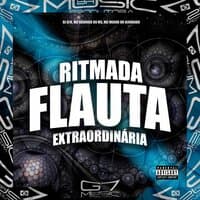 Ritmada Flauta Extraordinária