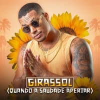 Girassol (Quando a Saudade Apertar)