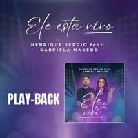 Ele Está Vivo (Playback)