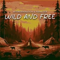 Wild and Free