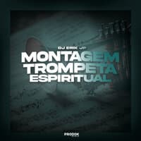 Montagem Trompeta Espiritual