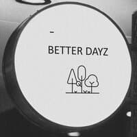 Better Dayz