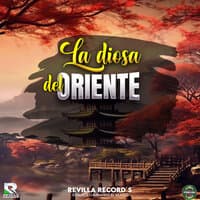 La Diosa de Oriente