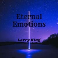 Eternal Emotions