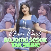 Bojomu Sesok Tak Silihe