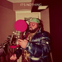 It's Nothing