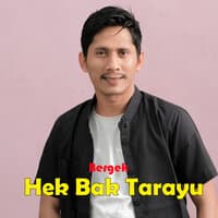 Hek Bak Tarayu