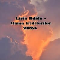 Mama Trădătorilor