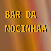 Bar da Mocinhaa