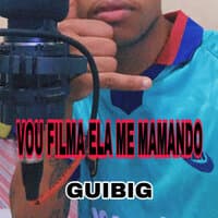 Vou Filma Ela Me Mamando