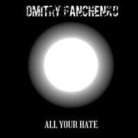 All Your Hate