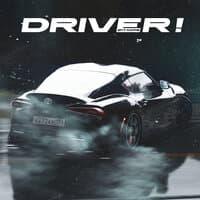 Driver!