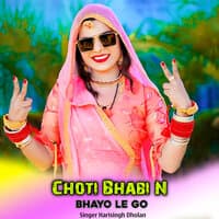 Choti Bhabi N Bhayo Le Go