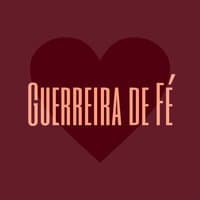 Guerreira de Fé