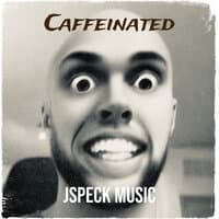 Caffeinated