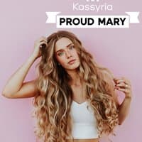 Proud mary