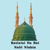 Ratlalal Da Bal Nabi Nishta