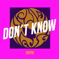 Don´T Know