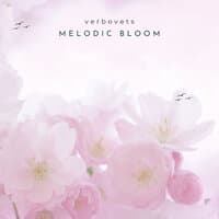 Melodic Bloom