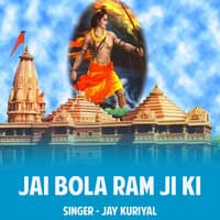 Jai Bola Ram Ji Ki