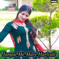 Jangal Me Mare Hariyali