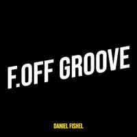 F.off Groove