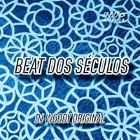 Beat dos Séculos