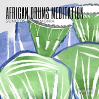 African Drums Meditation