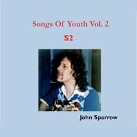 Songs of Youth, Vol. 2 S2