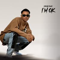 I'm Ok