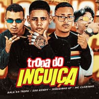 Tropa do Inguiça