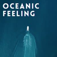 Oceanic Feeling