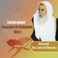 Tafsir Quran - Sourate Al Ankabut Vol 1