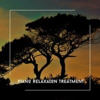 Piano Relaxation Treatment