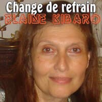 Change de refrain