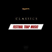 Festival Trap Music