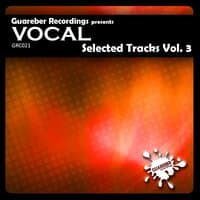 Guareber Recordings Selected Vocal Tracks Vol 3