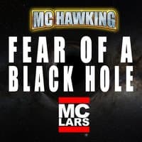 Fear of a Black Hole