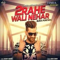 2Rahe Wali Nehar - Single