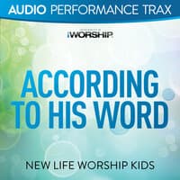 According to His Word [Audio Performance Trax]