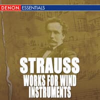 Richard Strauss: Works for Wind Instruments