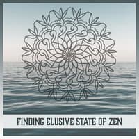 Finding Elusive State of Zen – True Bliss Music, Promote Calm, Daily Reflections, Relaxation Response, Sweet Feelings, Ethereal Breaths