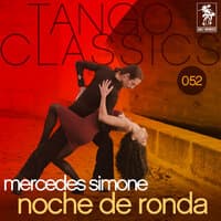 Tango Classics 052: Noche de ronda