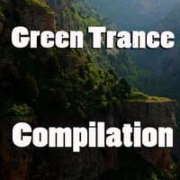 Green Trance Compilation